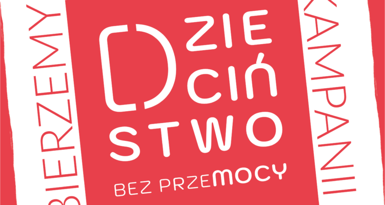 Dzieciństwo bez przemocy