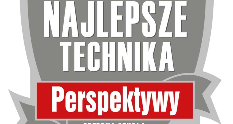 Srebrna Tarcza Perspektyw dla naszego Technikum