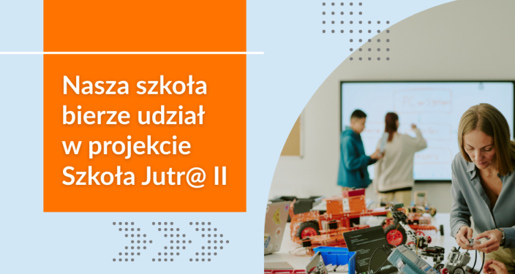 „Szkoł@ jutra”
